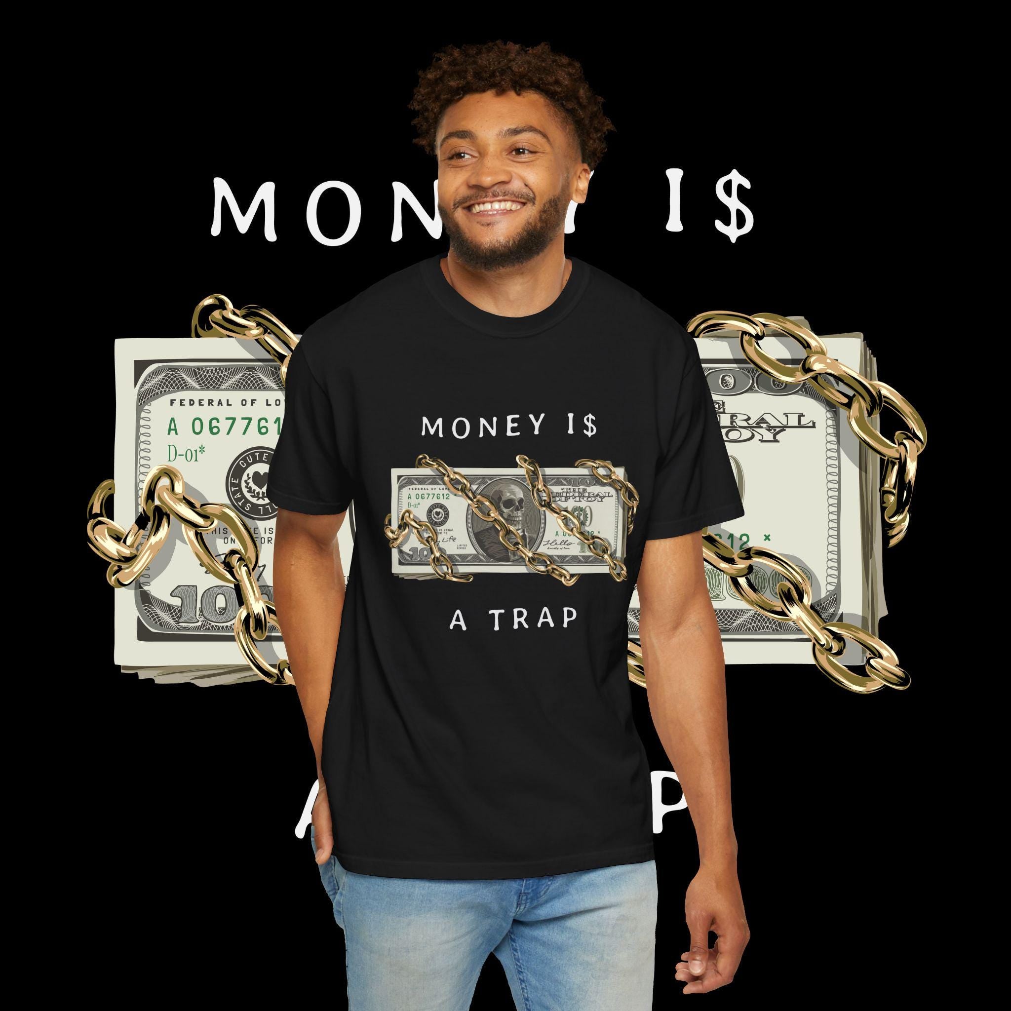Money Is A Trap Graphic Tee: Unisex Cotton Motivation Shirt