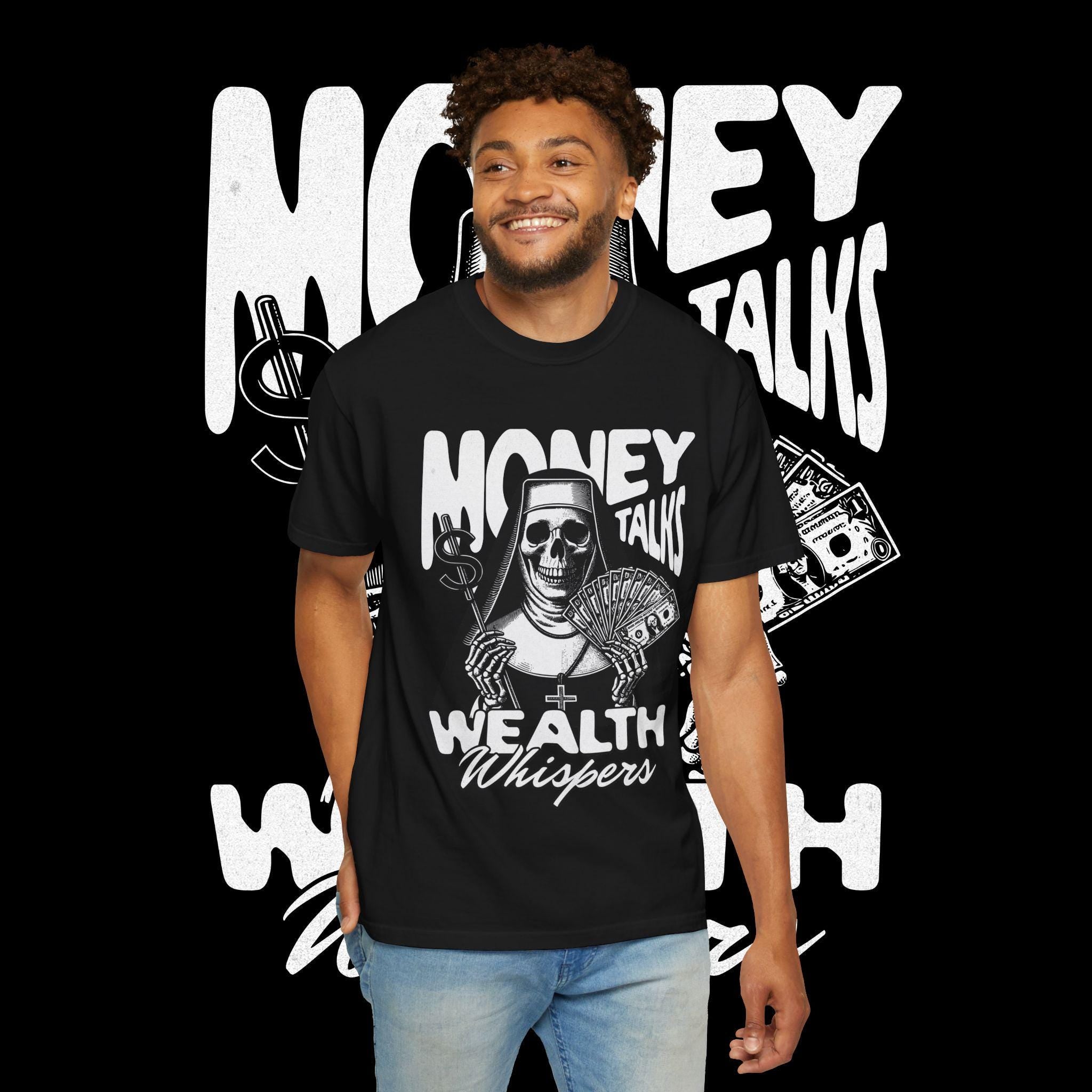 Money Talks Graphic T-Shirt: Garment-Dyed US Cotton Tee