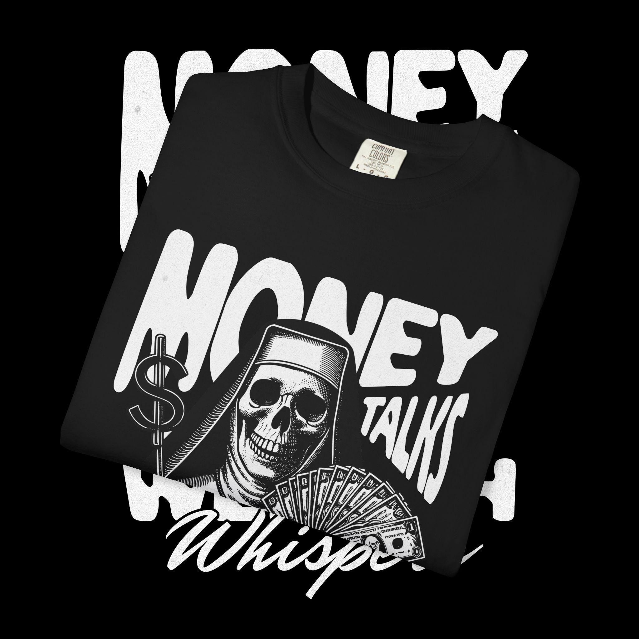 Money Talks Graphic T-Shirt: Garment-Dyed US Cotton Tee